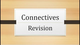 Connectivesconjunctives English revision recap to improve extended writing GCSE [upl. by Rabjohn]