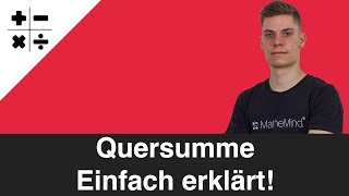 Quersumme einfach erklärt  MatheMind [upl. by Adlesirhc]