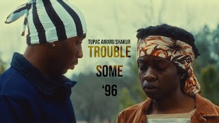 Troublesome 96 2pac tupac hiphop [upl. by Ryhpez854]