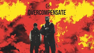 Twenty One Pilots  Overcompensate Lyrics [upl. by Delmor428]