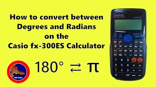 How to convert between Degrees and Radians on the Casio fx300 Calculator [upl. by Klos]