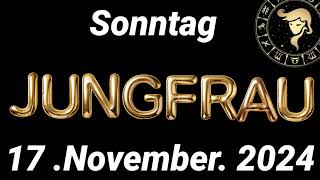 Horoskop Jungfrau und Tarot Sonntag 17 November 2024 [upl. by Ahsatel]