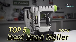 TOP 5 Best Brad Nailer for Houseworkers 2024 [upl. by Nileak]