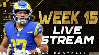 Week 15 Live Stream QampA  2024 Fantasy Football [upl. by Aenahs]