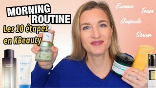 MA MORNING ROUTINE 100 Coréenne  Les 10 étapes en KBeauty [upl. by Fowle]