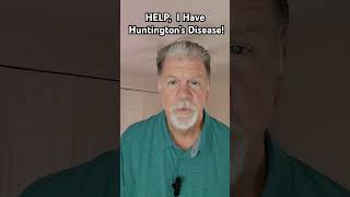 Living Daily With Huntingtons Disease Patient Viewpoint [upl. by Hakilam]