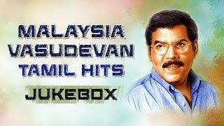 Malaysia Vasudevan Tamil Hits Jukebox  quotMalaysia Vasudevanquot  Malaysia Vasudevan Tamil Songs [upl. by Ariik]