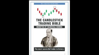 CANDLESTICK TRADING BIBLE Pg 5878 [upl. by Eba]