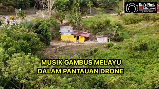 GAMBUS MELAYU NGABANG DALAM PANTAUAN DRONE DJI MINI 4 PRO [upl. by Madalyn]