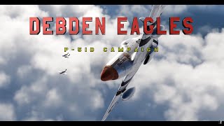 DCS DEBDEN EAGLES CAMPAIGN by Reflected Simulations [upl. by Noir227]