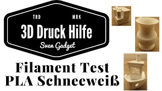 PLA Schneeweiss  Filament Test 3D Druck  Filamentworld [upl. by Sugar]