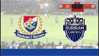 yokohama f marinos vs buriram united  LIVE SCORE [upl. by Wylen]