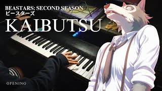 BEASTARS Season 2 OP「Kaibutsu  怪物」Piano Cover  YOASOBI [upl. by Eetsirk]