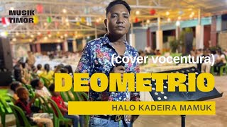 Vocentura  Deometrio Cover [upl. by Willetta]