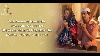 Baarish Ki Jaaye Full Song Lyrics • B Praak • Jaani • Nawazuddin Siddiqui amp Sunanda Sharma [upl. by Kono682]