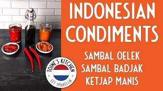 How to Make Sambal Oelek Ketjap Manis and Sambal Badjak [upl. by Moser]