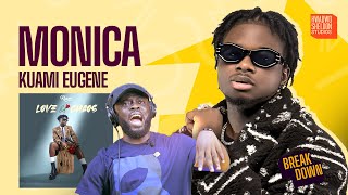 Kuami Eugene’s Monica Is A Banger🔥🔥🔥🔥🔥🔥 [upl. by Kenlee]