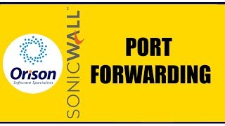 Port Forwarding in Sonicwall [upl. by Aetnahc]