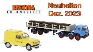 Brekina Modellauto Neuheiten Dezember 2023 [upl. by Constantine875]