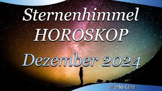 🌟 Sternenhimmel Horoskop  Dezember 2024 horoskop ✨ [upl. by Earla]