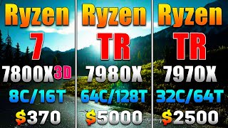 Ryzen 7 7800X3D vs Ryzen Threadripper 7980X vs Ryzen Threadripper 7970X  PC Gameplay Tested [upl. by Arda]