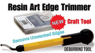 Easily Remove Unwanted Edges From Your Resin Art  Crafting Tool  Deburring [upl. by Ecirahs221]