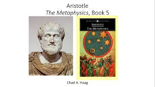 Aristotle Metaphysics Lecture 2 Book 5 Glossary of Terms [upl. by Elburr]