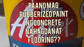 paano mag rubberized paint ng concrete na hagdan at flooring [upl. by Aneba]