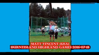 Matt Vincent USA TOSSING THE CABER Burntisland highland games 20160718 [upl. by Anin357]