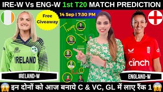 IR W vs EN W 1st T20 Dream11 Prediction Today  Ireland Women vs England Women  Fantasy Cricball [upl. by Okiron]