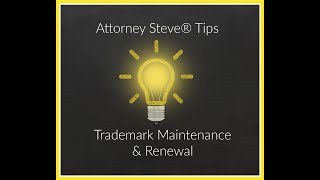 How to maintain and renew trademarks by Attorney Steve® [upl. by Chute]