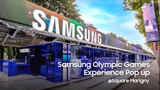 Samsung x Paris 2024 Olympic Games Experience Pop up  Square Marigny [upl. by Greenquist]