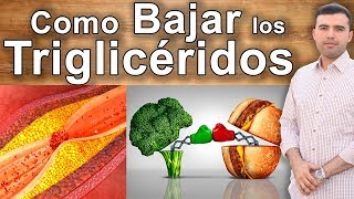 Como Bajar Los Triglicéridos  Remedios Naturales Para Reducir Sus Niveles [upl. by Ackley]