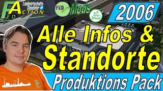 LS22 2006 Alle Produktionen FedProduktionsPack Standorte und Info zu allen Produkten ls22mods [upl. by Alodee323]