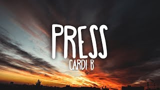 Cardi B  Press Clean  Lyrics [upl. by Averir899]