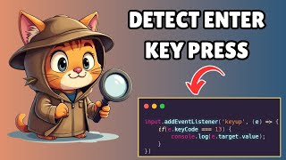 How to Detect Enter Key Press in Javascript [upl. by Ailero]