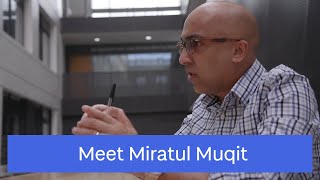 Meet Miratul Muqit  University of Dundee [upl. by Osher]