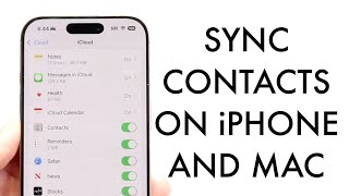 How To Sync Contacts From iPhone To Mac 2024 [upl. by Derriey]