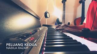 Nabila Razali  Peluang Kedua Piano cover [upl. by Dleifyar]