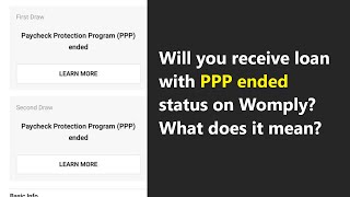 Womply PPP Ended status  what does Paycheck Protection Program ended means on 1st or 2nd draw [upl. by Reitman]