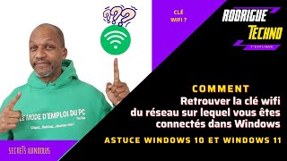 Comment retrouver la clé wifi de votre réseau dans Windows 10 et Windows 11 [upl. by Scheider187]