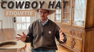 Cowboy Hat Etiquette when and where to wear your hat [upl. by Maudie]