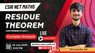 Residue Theorem Learn Complex Analysis with Divyanshu Sir  Live  CSIR NET Mathematics [upl. by Leryt]