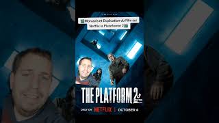 🎬Mon avis et Explication du Film sur Netflix la Plateforme 2 [upl. by Kinsman]