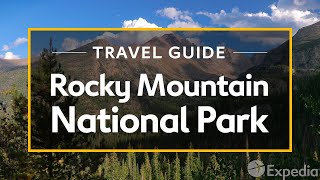 Rocky Mountain National Park Vacation Travel Guide  Expedia [upl. by Sarad384]