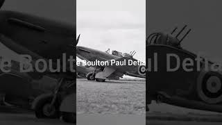 Boulton Paul Defiant [upl. by Aciretal]