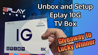 Free TV Box  Unbox Setup and Install Eplay 10G [upl. by Pirali]