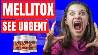 Mellitox Review Does Mellitox Work ⚠️Important Alerts⚠️ Mellitox Reviews [upl. by Aerehs]