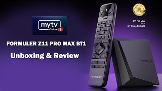 FORMULER Z11 PRO MAX BT1Unboxing And Review [upl. by Demmy]