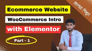 WooCommerce Introduce Basic  Part 1 [upl. by Haerle908]